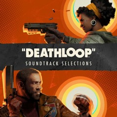 Deathloop Soundtrack (OST) - Unknown Track