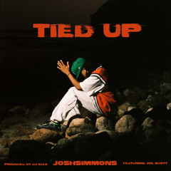 Tied Up (feat. Joe Scott)