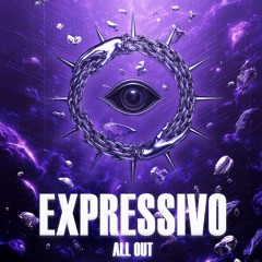 eXpressivo @ ALL OUT | AVA CLUB | 19 September 2025