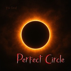 Perfect Circle (Ft. Rocka)