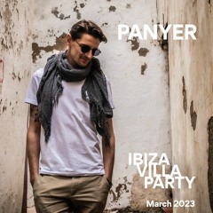 Panyer @ Ibiza Villa Party March 2023