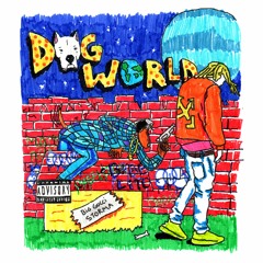 Dog Food (Prod. Andy G.)