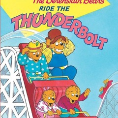 ⚡ PDF ⚡ The Berenstain Bears Ride the Thunderbolt (Step-Into-Reading,