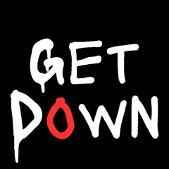 Get Down