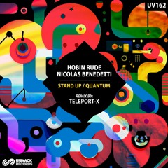 Hobin Rude & Nicolas Benedetti - Quantum (Extended Mix) [Univack] PREMIERE