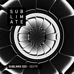 Sublimix #25 - Dev79
