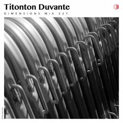 DIM227 - Titonton Duvante