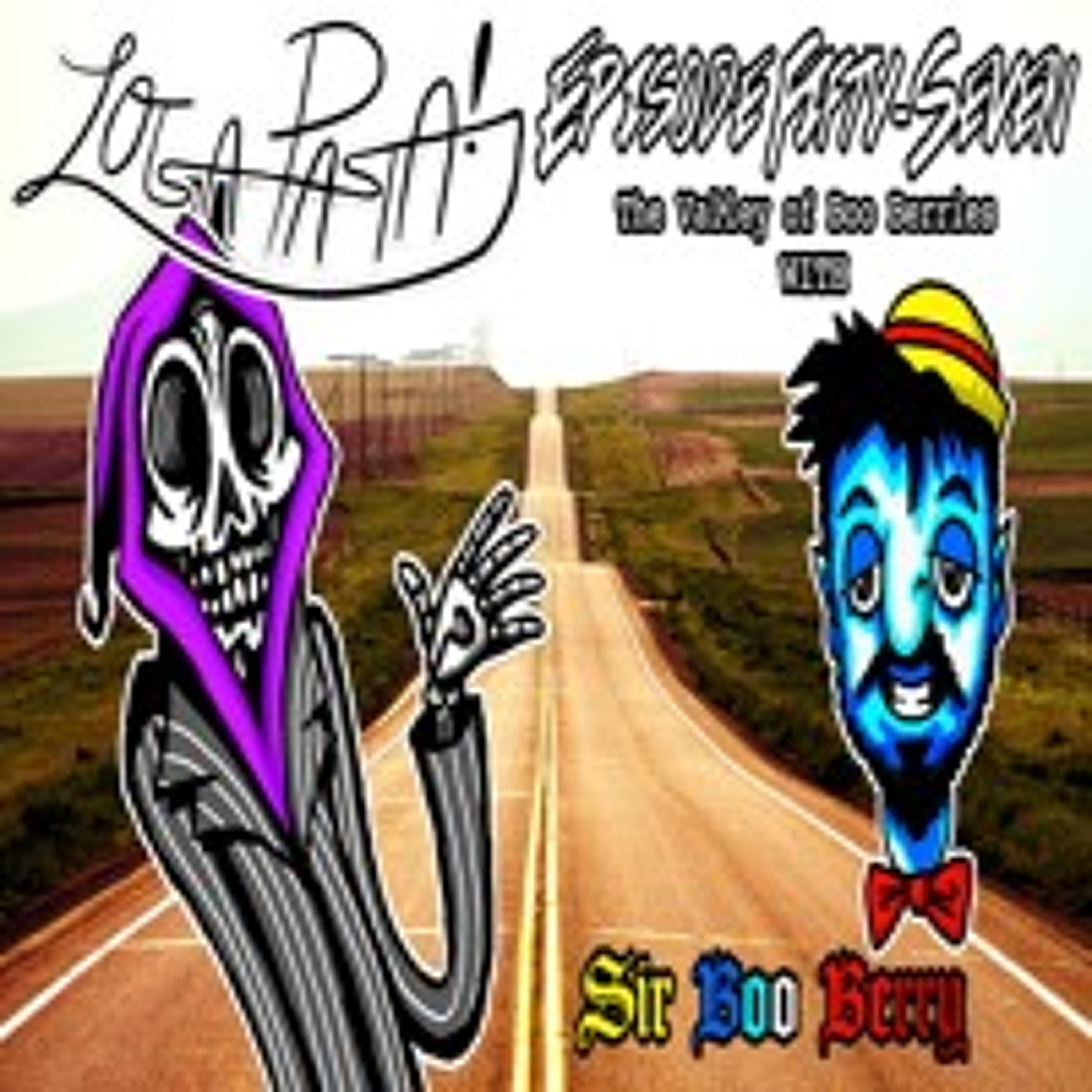 Episode Fifty-Seven: The Valley Of Boo Berries episode artwork