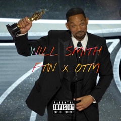 Will Smith (FTW x OTM)