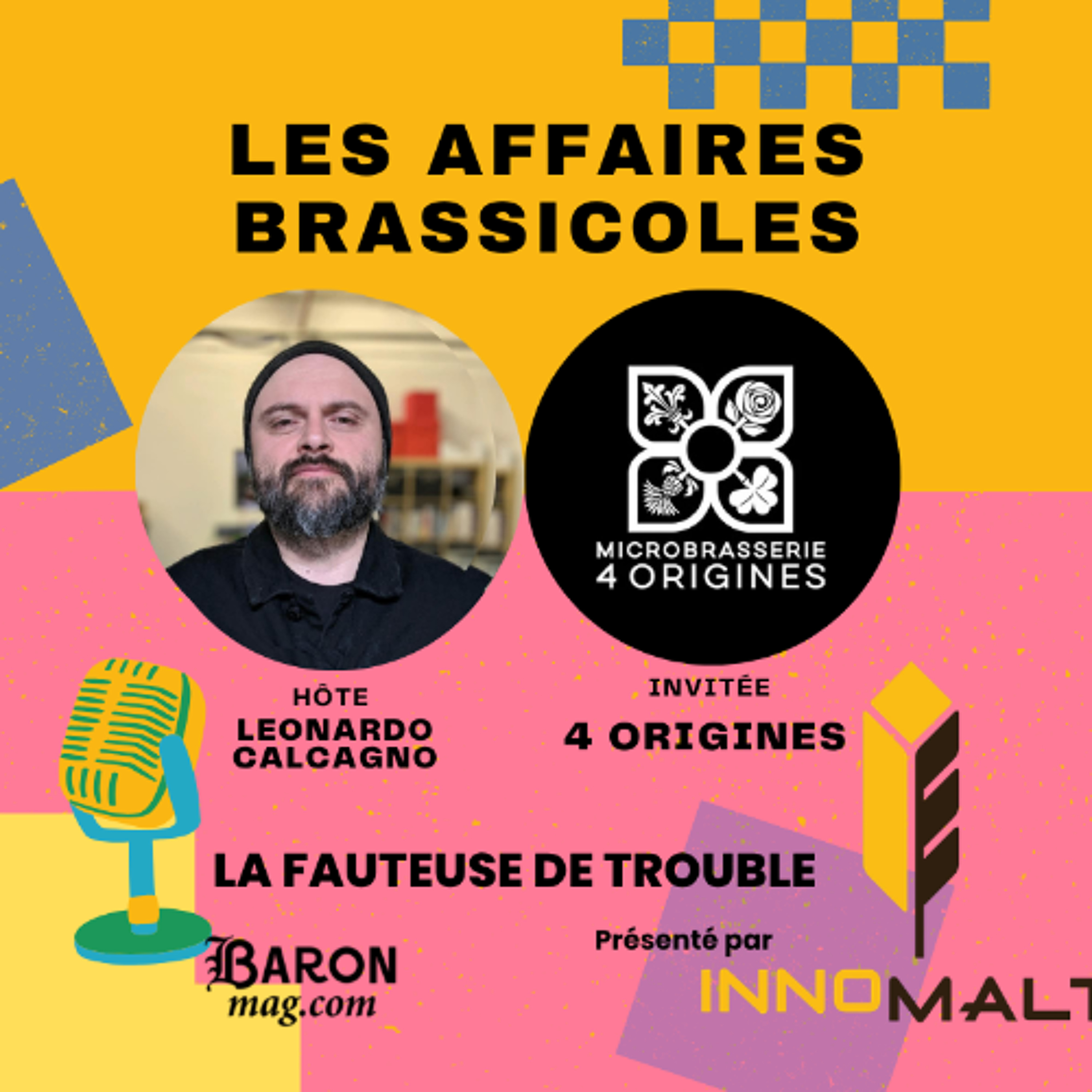Les Affaires Brassicoles #554 | La Fauteuse de trouble: 4 Origines - Microbrasserie