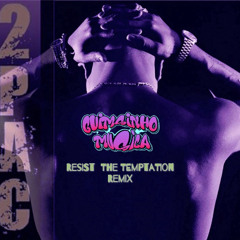 2Pac - Resist The Temptation Remix
