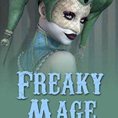download EPUB 🖊️ Freaky Mage (A Mystic Caravan Mystery Book 11) by  Amanda M. Lee [P