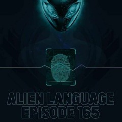UKTranceTeam Pres, Alien Language Episode 165