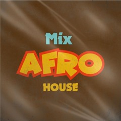 AFRO HOUSE MIX Vol.01 (DJ LUQO) 2024
