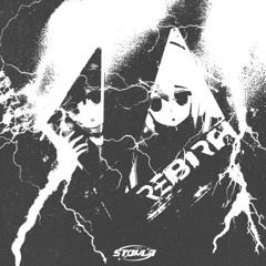 Hookington & Chiru-san - Rebirth (STOKLA REMIX)