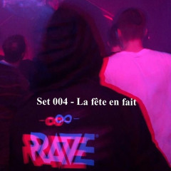 Set 004 - La fête en fait 🙅🏼‍♀️