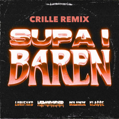 Supa i Baren - Crille Remix