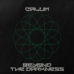CAŁUM - Beyond The Darkness [Free Download]