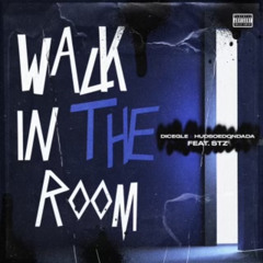 Walk In The Room