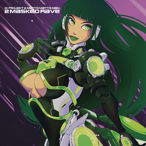 M-Project & Matto Matto Man - 2 Masked Rave (TFCD-025)