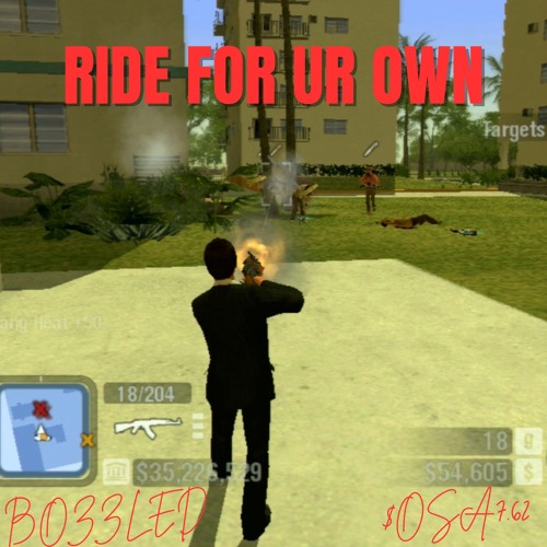 ride for ur own - bozzled (ft. $osa7.62)