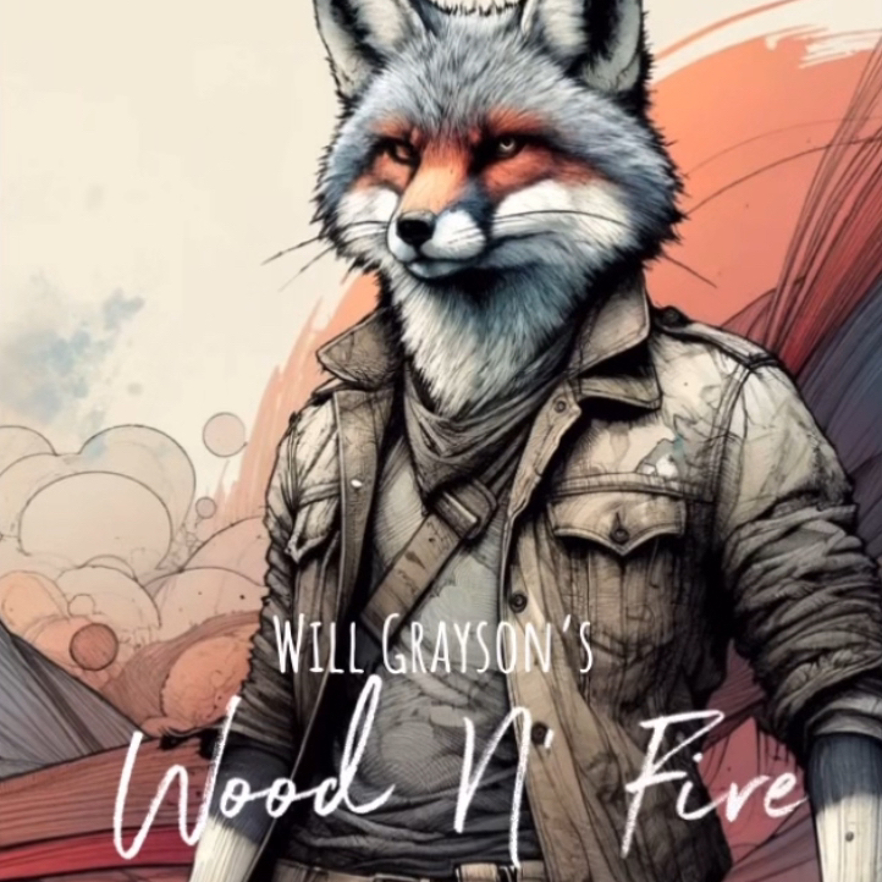 Will Grayson’s Wood N’ Fire