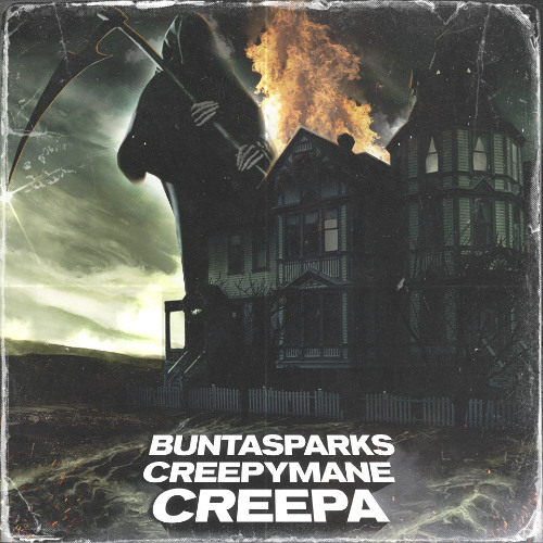 BUNTASPARKS X CREEPYMANE - CREEPA