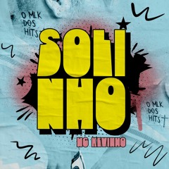 Kevinho - Solinho (John Diaz Bootleg ) Preview