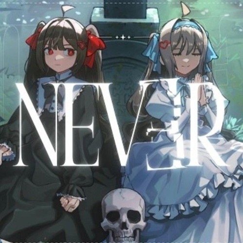 NEVER — Neuro x Evil
