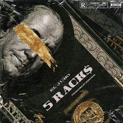 5 Racks (Prod. Don Kevo)