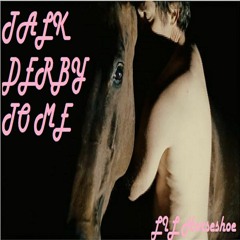 Talk Derby To Me