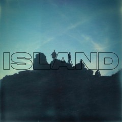 Island (ft. ParadymCoast)