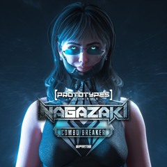 Nagazaki - Combo Breaker [PR119]