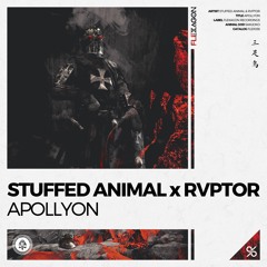 Stuffed Animal x RVPTOR - Apollyon