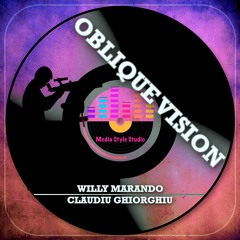wiLLy Marando & Claudiu Ghiorghiu - Oblique Vision (Extended Version)