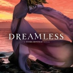 =| Dreamless by Josephine Angelini