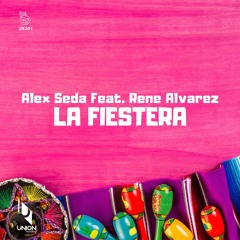 UR261 Alex Seda Feat. Rene Alvarez "La Fiestera" *prewiev