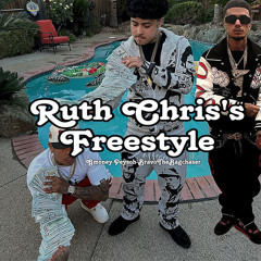 RuthChrisFreeStyle-GmoneyDt-Peysoh-BravoTheBagChaser