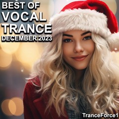 Best of Vocal Trance Mix (December 2023)