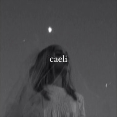 Caeli - Your.nash