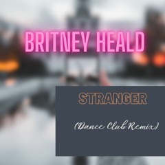 Stranger (Dance Club Remix)
