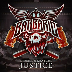 Streiks & Kratchs - Justice