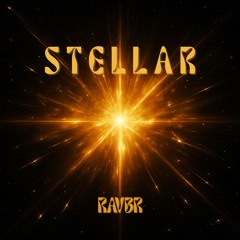STELLAR - RAVBR (FREE DL)