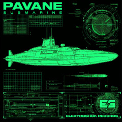 Pavane - Submarine