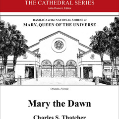 Mary the Dawn by Charles S. Thatcher