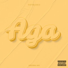 Hotblood - Aga (Original Mix)