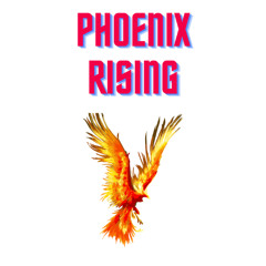 Phoenix Rising
