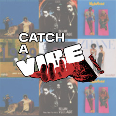 DJ Chops - Catch A Vibe Vol. 3
