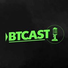 BTCAST EP. 22 - Noal