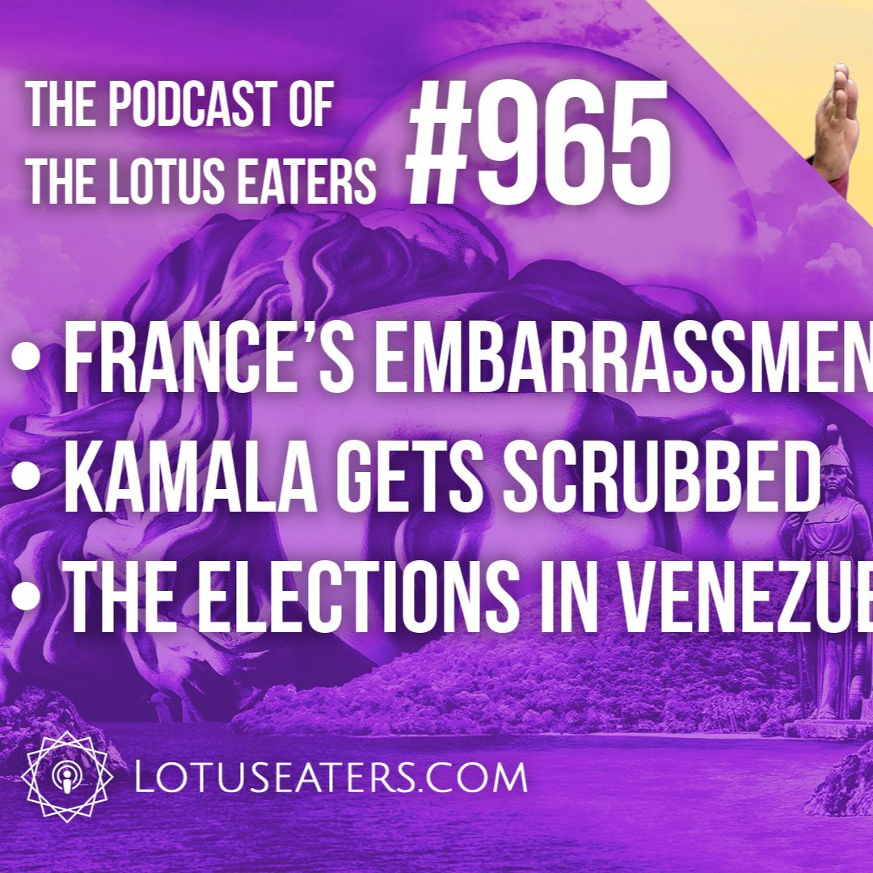 The Podcast of the Lotus Eaters #965